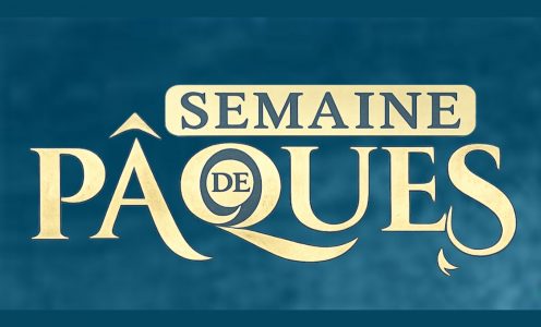 SEMAINE PASCALE